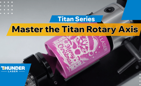 How to Use the Chuck Rotary Axis on the Titan Series | Step-by-Step Guide